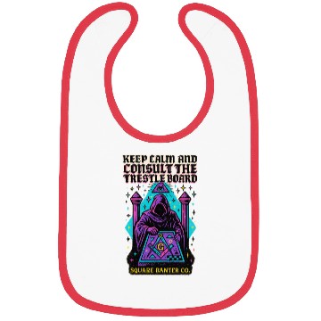 Discover Keep Calm and Consult the Trestle Board Bibs