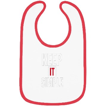 Discover Keep It Simple – Minimalist Quote Bibs