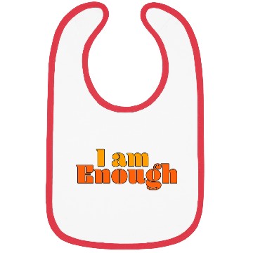 Discover I Am Enough – Self-Love Affirmation Typography Bibs