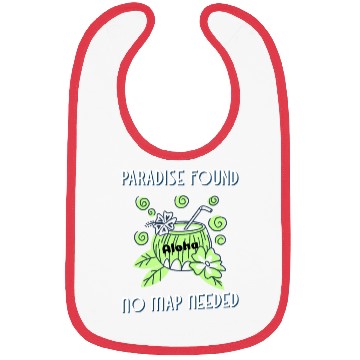 Discover Paradise Found No Map Needed - Aloha Travel, Bibs
