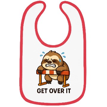 Discover Sloth hurdler quote get over it Bibs