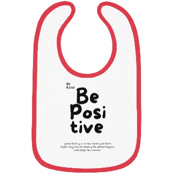Discover Be positive Bibs