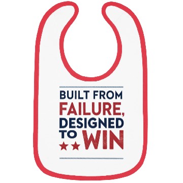 Discover Built from Failure Designed to Win Bibs