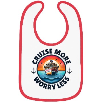 Discover Cruise More Worry Less Bibs