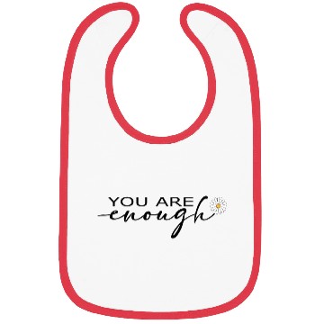 Discover You Are Enough – Self-love Bibs