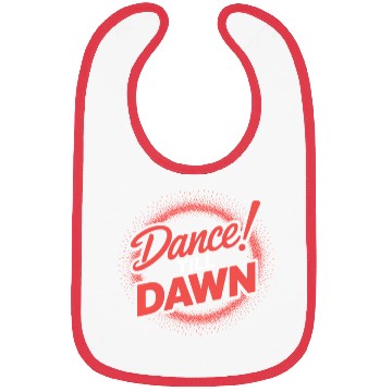 Discover Dance Till Dawn Bibs