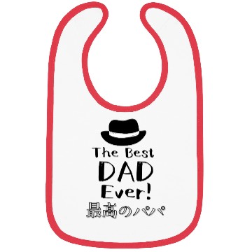 Discover Best Dad Ever Hat Bibs