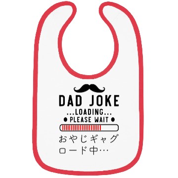 Discover Dad Joke Loading Red Bibs