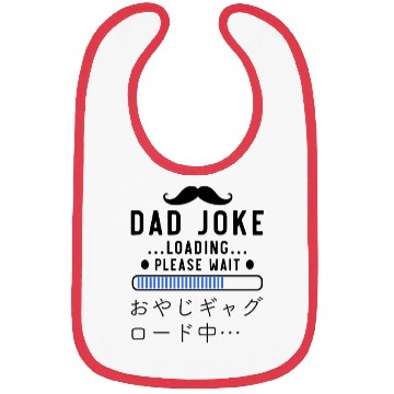 Discover Dad Joke Loading Blue Bibs
