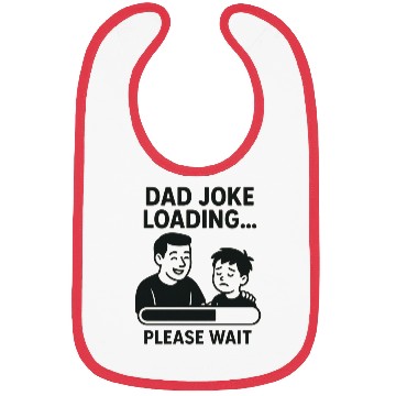 Discover Dad Joke Loading Funny Father's Day Gift Bibs