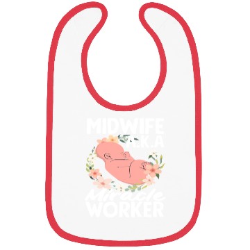 Discover Midwife A.K.A Miracle Worker Bibs
