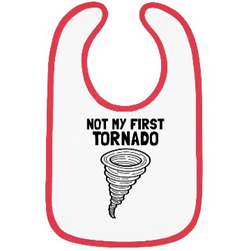 Discover Not My First Tornado Storm Weather Meteorologist Bibs