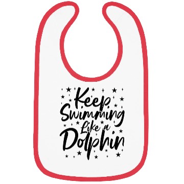 Discover Keep Swimming Like A Dolphin Bibs