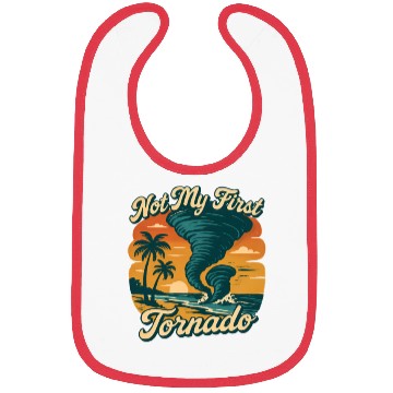 Discover Not My First Tornado Storm Weather Meteorologist Bibs