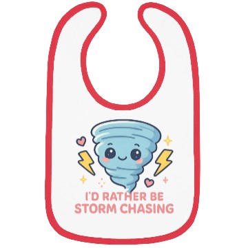 Discover I'd Rather Be Storm Chasing Weather Meteorologist Bibs