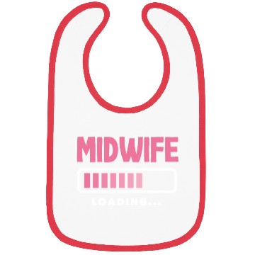Discover Midwife Loading Progress Design Bibs