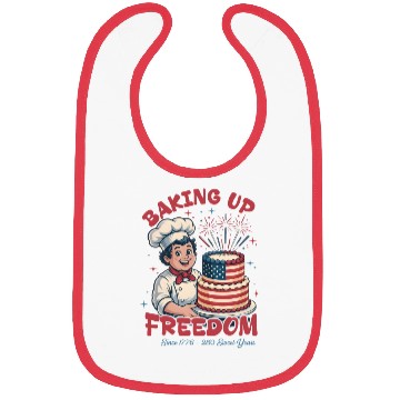 Discover Baking Up Freedom Since 1776 250 Sweet Years Bibs