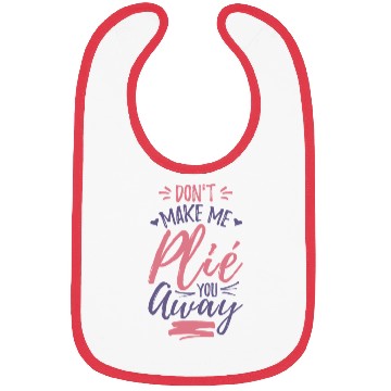 Discover Funny Ballet Joke Bibs