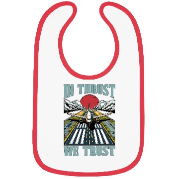 Discover Flight Instructor In Thrust We Trust Pilot School Bibs