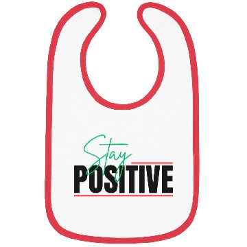 Discover STAY POSITIVE Bibs