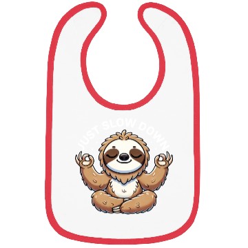 Discover Just Slow Down Funny Cute Yoga Sloth Zen Bibs
