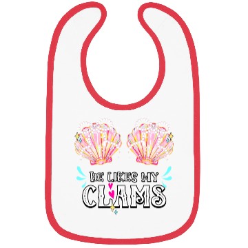 Discover He likes my Clams couples love seashell summer Bibs