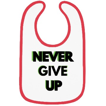 Discover NEVER GIVE UP Bibs