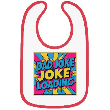 Discover Dad Joke Loading Bibs