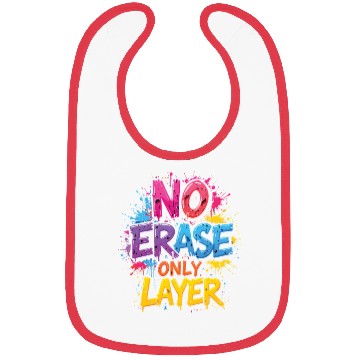 Discover NO ERASE ONLY LAYER - Bold 3D Typography Art Bibs