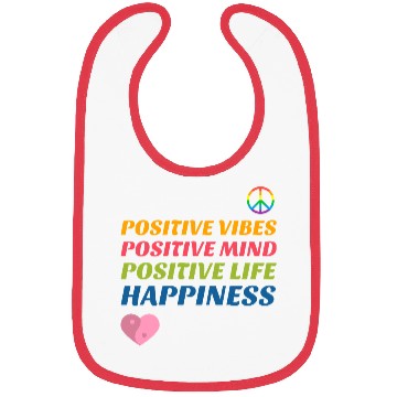 Discover Positive Vibes, Positive Mind, Positive Life Bibs