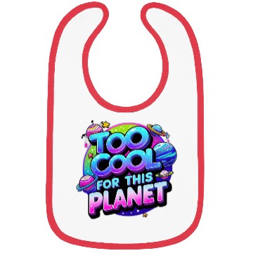 Discover Too Cool for This Planet Bibs