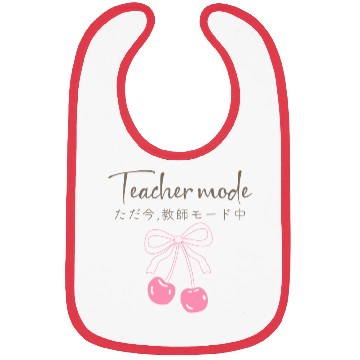 Discover Teacher Mode Coquette Cherry Bibs