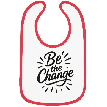 Discover Be the Change – Inspire Progress and Possibility Bibs