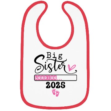 Discover Big Sister Loading 2025 Bibs