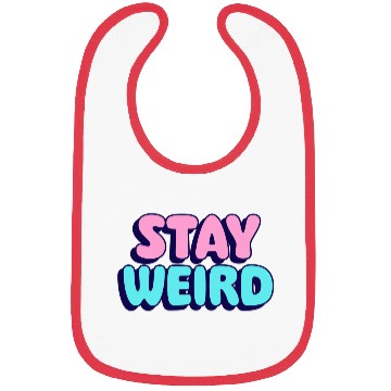 Discover Stay Weird Bibs