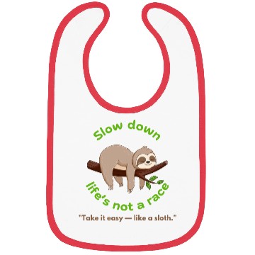 Discover Take It Slow – Sloth Vibe Bibs for Kids & Youth