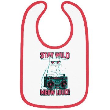Discover Stay Wild Meow Loud Retro Cat Quote Bibs