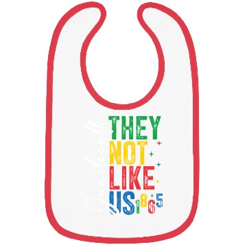 Discover They Not Like Us Juneteenth Bibs
