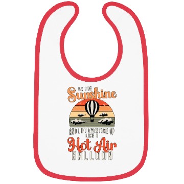 Discover Hot Air Ballooning Be The Sunshine Balloon Pilot Bibs