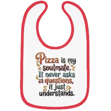 Discover Pizza Soulmate, Funny Pizza Design, Pizza Lovers Bibs