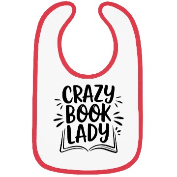 Discover Crazy Book Lady Reader Club Habit Reading Lover Bibs