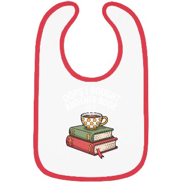 Discover Oops I Bought Another Book Bibs