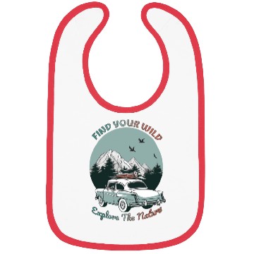Discover Camping Find Your Wild Explore The Nature Bibs
