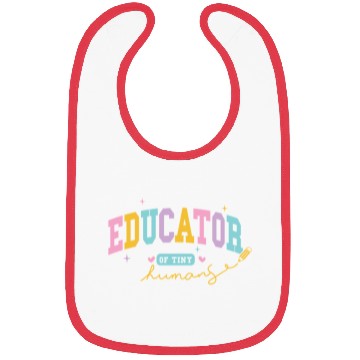 Discover Teacher Educator of tiny human Bibs