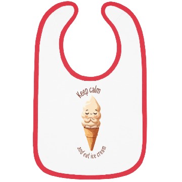 Discover Keep Calm and Eat Ice Cream Bibs