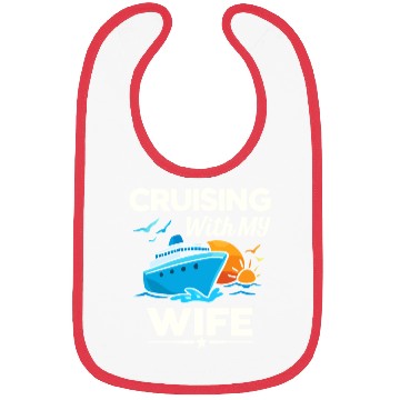 Discover Cruising With My Wife Ship Sunset Bibs