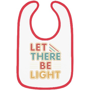 Discover Let There Be Light typography colorful vintage Bibs