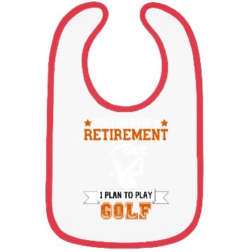 Discover Retirement Plan Play Golf Retired Bibs