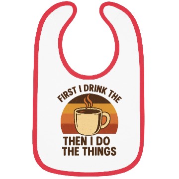 Discover Coffee First Inspirational Design Bibs