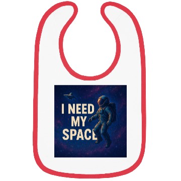 Discover I NEED My Space Bibs